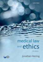 Jonathan Herring - Medical Law and Ethics