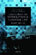 Florian Jeßberger, Gerhard Werle, Gerhard Jessberger Werle - Principles of International Criminal Law