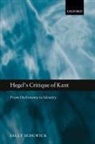 Sally Sedgwick - Hegel''s Critique of Kant