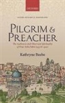 Kathryne Beebe - Pilgrim & Preacher