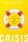 Lee Ann Hoff, Lee Ann (Adjunct Professor Hoff - Crisis