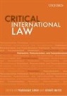 Prabhakar Singh, Prabhakar Mayer Singh, Benoit Mayer, Benoît Mayer, Prabhakar Singh - Critical International Law