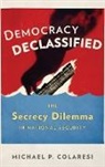Michael P Colaresi, Michael P. Colaresi, Michael P. (Professor of Political Scien Colaresi, Michael P. (Professor of Political Science Colaresi - Democracy Declassified