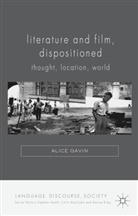 A. Gavin, Alice Gavin - Literature and Film, Dispositioned