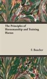 F. Baucher - The Principles of Horsemanship and Train