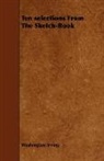 Washington Irving - Ten Selections From the Sketch-Book