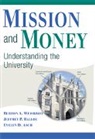 Evelyn D. Asch, Asch Evelyn D., Jeffrey P. Ballou, Burton A. Weisbrod, Burton Allen Weisbrod, Burton Allen Ballou Weisbrod - Mission and Money