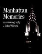 John Wilcock - Manhattan Memories