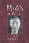 George Ainslie, George (Veterans Affairs Medical Center Ainslie - Breakdown of Will