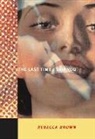 Rebecca Brown - The Last Time I Saw You
