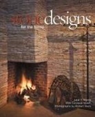 John Morris, John T. Morris, John T. Walsh Morris, Robert Reck - Stone Designs for the Home