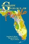 Jonathan R Bryan, Jonathan R. Bryan, Jonathan R./ Scott Bryan, Guy H Mean, Guy H. Mean, Guy H Means... - Roadside Geology of Florida