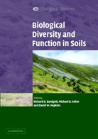 Richard (Lancaster University) Usher Bardgett, Richard D. Hopkins Bardgett, Richard Bardgett, David Hopkins, Michael Usher - Biological Diversity and Function in Soils