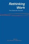 Mark Hearn, Grant Hearn Michelson, Mark Hearn, Grant Michelson - Rethinking Work