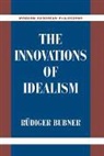 Rudiger Bubner, Rudiger (Ruprecht-Karls-Universitat Heidel Bubner - Innovations of Idealism