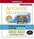 David Bach, David Bach - The Automatic Millionaire (Audiolibro)