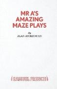 Alan Ayckbourn,  Ayckbourn Alan - Mr. A's Amazing Maze Plays