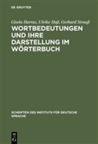 Gisel Harras, Gisela Harras, Ulrik Hass, Ulrike Haß, Gerhard Strauß - Wortbedeutungen und ihre Darstellung im Wörterbuch