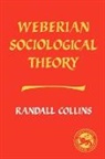 Randall Collins - Weberian Sociological Theory
