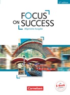 Benfor, Michae Benford, Michael Benford, John Michae Macfarlane, John Michael Macfarlane, Michae Mcfarlane... - Focus on Success - 5th Edition: Focus on Success - 5th Edition - Allgemeine Ausgabe - B1/B2