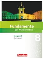 Gerhard Koenig, Jochen Leßmann, Christian Theuner, Isa Topac, Gerhard Koenig, Andrea Pallack... - Fundamente der Mathematik, Gymnasium Brandenburg: Fundamente der Mathematik - Ausgabe B - ab 2017 - 8. Schuljahr