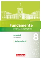 Andrea Pallack, Andreas Pallack - Fundamente der Mathematik, Gymnasium Brandenburg: Fundamente der Mathematik - Ausgabe B - ab 2017 - 8. Schuljahr