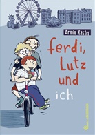 Armin Kaster, Susanne Göhlich - Ferdi, Lutz und ich