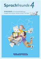 Andrea Knöfler, Katri Junghänel, Katrin Junghänel, Katrin Junghänel, Susann Kelch, Susanne Kelch... - Sprachfreunde, Ausgabe Süd (2015): Sprachfreunde - Sprechen - Schreiben - Spielen - Ausgabe Süd (Sachsen, Sachsen-Anhalt, Thüringen) - Neubearbeitung 2015 - 4. Schuljahr