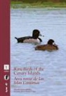 Eduardo García Rey, Francisco Javier García Vargas - Rare birds in the Canary Islands = Aves raras de las Islas Canarias