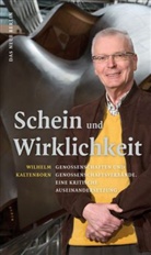 Wilhelm Kaltenborn - Schein und Wirklichkeit