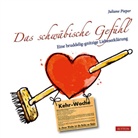 Juliane Pieper - Das Schwäbische Gefühl