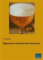 A Gerlach, A. Gerlach - Allgemeiner deutscher Bier-Komment