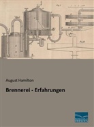 August Hamilton - Brennerei - Erfahrungen