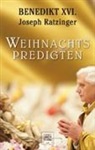 Benedikt XVI - Weihnachtspredigten