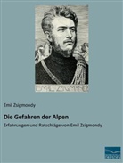Emil Zsigmondy - Die Gefahren der Alpen