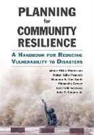 John Cooper, John T Cooper, John T. Cooper, Himanshu Grover, Grover Himanshu, Jaimie Hicks Masterson... - Planning for Community Resilience