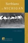Paul Lubotina - Serbians in Michigan