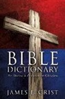 James E Crist, James E. Crist - Bible Dictionary