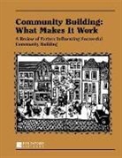 Wilder Research Center, Paul W. Mattessich, Wilder Research Center - Community Building: What Makes It Work