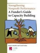 Paul Connolly, Carol Lukas - Strengthening Nonprofit Performance