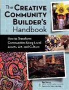 Thomas C. Borrup, Tom Borrup - The Creative Community Builder's Handbook