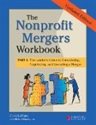 David La Piana - The Nonprofit Mergers Workbook Part I
