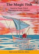 Margie Orford, Lizza Littlewort, Margie Orford - Magic Fish