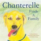 Nicole Brierre, Ben Brierre, Sidney Hoang - Chanterelle Finds a Family