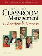 Lee Canter - Classroom Management for Academic Success