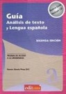 Ramón Almela Pérez, Ramón . . . [et al. ] Almela Pérez - Guía análisis de texto y lengua española : pruebas de acceso a la universidad