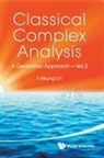 I-Hsiung Lin, I-hsiung Lin - Classical Complex Analysis: A Geometric Approach (Volume 2)