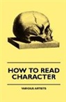 Charles Rockwell Lanman, Various - How to Read Character - A New Illustrate
