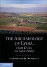 Christopher Roosevelt, Christopher H. Roosevelt, Christopher H. (Boston University) Roosevelt - Archaeology of Lydia, From Gyges to Alexander