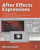 Marcus Geduld, Marcus (Adobe-certified Instructor and Certified Expert; Macromedia Certified Developer Geduld, Geduld Marcus - After Effects Expressions